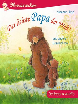 cover image of Der liebste Papa der Welt! und andere Geschichten